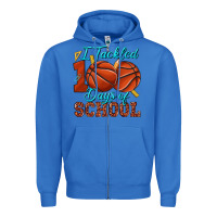 True Royal i tackled 100days of school basketball Zipper Hoodie - texasbilliewilder