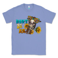 Colony Blue don't be an ass donkey Classic Tee - BarkalooDesign