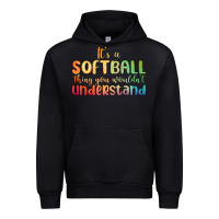 It S A Softball Thing You Wouldn T Understand Urban Hoodie | Teevron