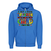 True Royal it takes a special teacher to hear what a child cant say tbw Zipper Hoodie - texasbilliewilder