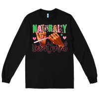 Black Naturally unbothered afro nails Long Sleeve Tee - RanaPortraitStore
