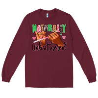 Burgundy Naturally unbothered afro nails Long Sleeve Tee - RanaPortraitStore