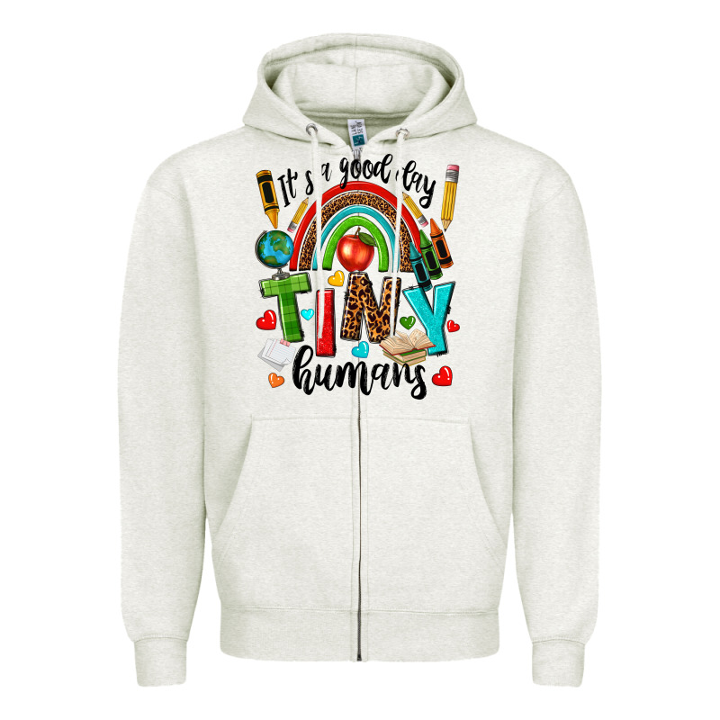 It S A Good Day Tiny Humans Zipper Hoodie by texasbilliewilder | Teevron