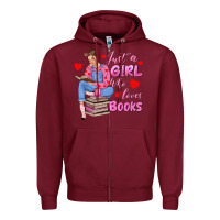 Burgundy just a girl who loves books Zipper Hoodie - texasbilliewilder