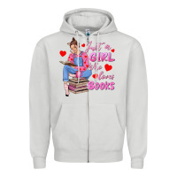 Dove Grey just a girl who loves books Zipper Hoodie - texasbilliewilder
