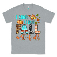 Heather Grey i think i love fall most of all Classic Tee - BundleAndBundleShop