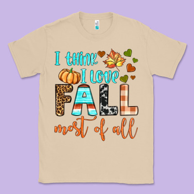 I Think I Love Fall Most Of All Classic Tee Designed By Bundleandbundleshop