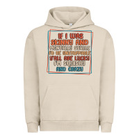 Pigment French Oak if i was skinny and mentally stable i'd be unstopp Urban Hoodie - MaliasSmallBusiness