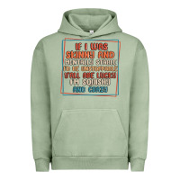 Pigment Oil Green if i was skinny and mentally stable i'd be unstopp Urban Hoodie - MaliasSmallBusiness