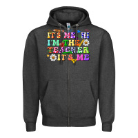 Charcoal Heather its me hi im the teacher its me Zipper Hoodie - texasbilliewilder