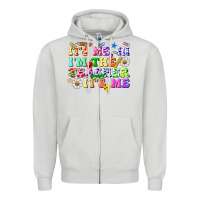 Dove Grey its me hi im the teacher its me Zipper Hoodie - texasbilliewilder