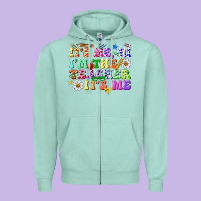 Its Me Hi Im The Teacher Its Me Zipper Hoodie Designed By Texasbilliewilder