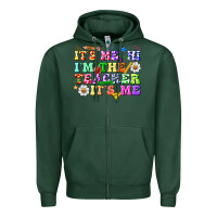 Sports Green its me hi im the teacher its me Zipper Hoodie - texasbilliewilder