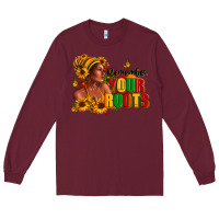 Burgundy Remember your roots Afro American Long Sleeve Tee - RanaPortraitStore