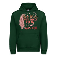 Forest Green your wings were ready but my heart was not Urban Hoodie - MaliasSmallBusiness