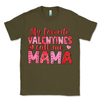 Army Green my favorite valentines call me mama Classic Tee - texasbilliewilder