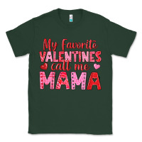Sports Green my favorite valentines call me mama Classic Tee - texasbilliewilder