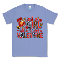 Colony Blue just a girl who loves valentine Classic Tee - texasbilliewilder