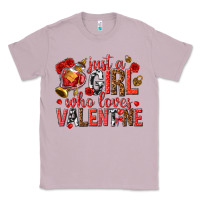 Lilac just a girl who loves valentine Classic Tee - texasbilliewilder