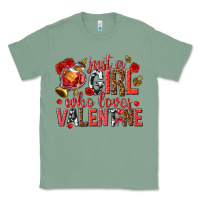 Sage just a girl who loves valentine Classic Tee - texasbilliewilder