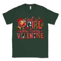 Sports Green just a girl who loves valentine Classic Tee - texasbilliewilder