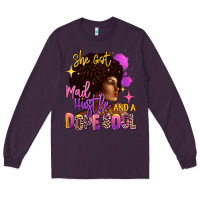 Plum She got mad hustle and a dope soul Long Sleeve Tee - RanaPortraitStore