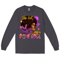 Smoke She got mad hustle and a dope soul Long Sleeve Tee - RanaPortraitStore