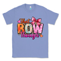 Colony Blue that bow though Classic Tee - Zillion Design Studio