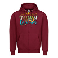Burgundy just a small town teacher Zipper Hoodie - texasbilliewilder