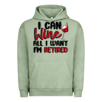 Pigment Oil Green i can wine all i want lm retired Urban Hoodie - MaliasSmallBusiness