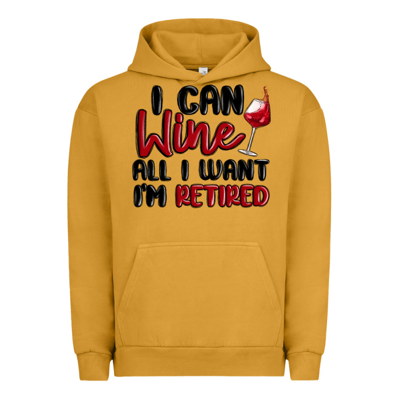 I Can Wine All I Want Lm Retired Urban Hoodie by MaliasSmallBusiness | Teevron