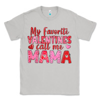 Moon Dust my favorite valentines call me mama Classic Tee - texasbilliewilder