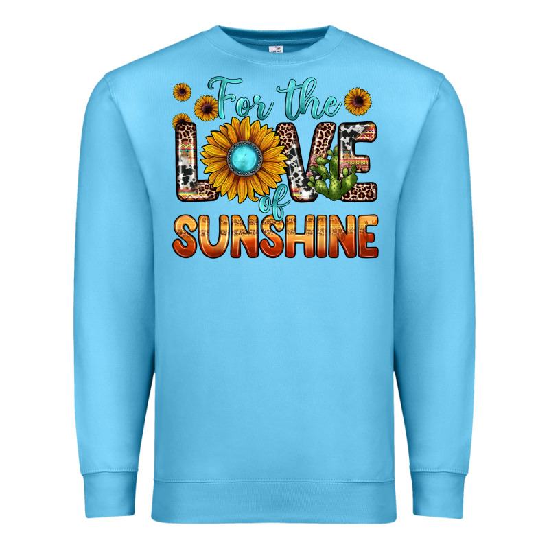 For The Love Of Sunshine Premium Sweatshirt by JahusDesignShop | Teevron