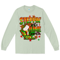 Matcha Steppin' into Juneteenth Long Sleeve Tee - RanaPortraitStore