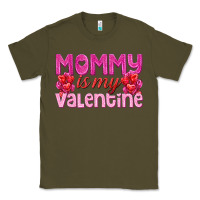 Army Green mommy is valentine Classic Tee - texasbilliewilder