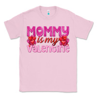 Bubblegum Pink mommy is valentine Classic Tee - texasbilliewilder