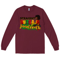 Burgundy Straight outta Juneteenth Long Sleeve Tee - RanaPortraitStore