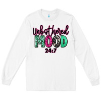 White Unbothered mood 24:7 Long Sleeve Tee - RanaPortraitStore