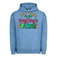Pigment Pebble Blue its fine im dine everythings fine Urban Hoodie - MaliasSmallBusiness