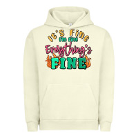Pigment Pistachio its fine im dine everythings fine Urban Hoodie - MaliasSmallBusiness