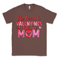 Chestnut my favorite valentine call me mom Classic Tee - texasbilliewilder