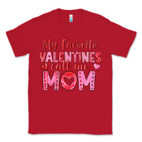Red my favorite valentine call me mom Classic Tee - texasbilliewilder