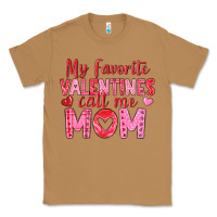 Toasted Coconut my favorite valentine call me mom Classic Tee - texasbilliewilder