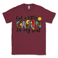 Burgundy got a little cajun in my soul Classic Tee - texasbilliewilder
