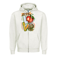 Oatmeal Heather let all that you do be done in love Zipper Hoodie - texasbilliewilder