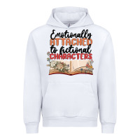 Emotionally Attached To Fictional Characters Urban Hoodie | Teevron