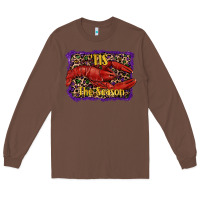 Chestnut Mardi Gras Tis The Season Lobster Long Sleeve Tee - RanaPortraitStore