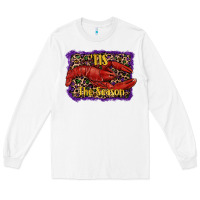 White Mardi Gras Tis The Season Lobster Long Sleeve Tee - RanaPortraitStore