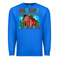 True Royal forget the she shed i need a bitch barn Premium Sweatshirt - AdoDesignShop