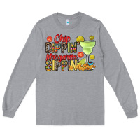 Chip Dippin' Margarita Sippin' Long Sleeve Tee | Teevron